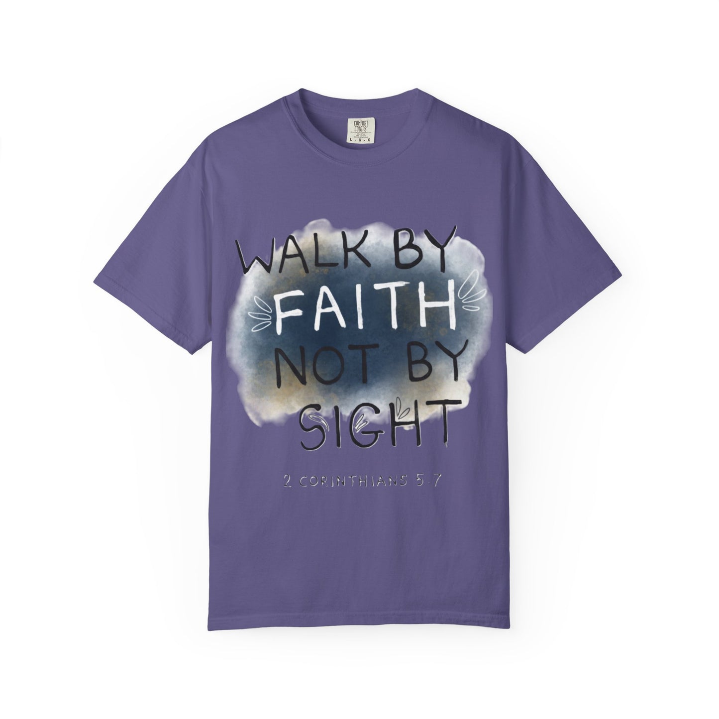 2 Corinthians 5:7 Walk in Faith Unisex T-Shirt