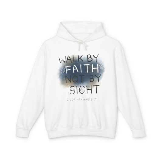 2 Corinthians 5:7 Walk in Faith Unisex Lightweight Hooded Sweatshirt