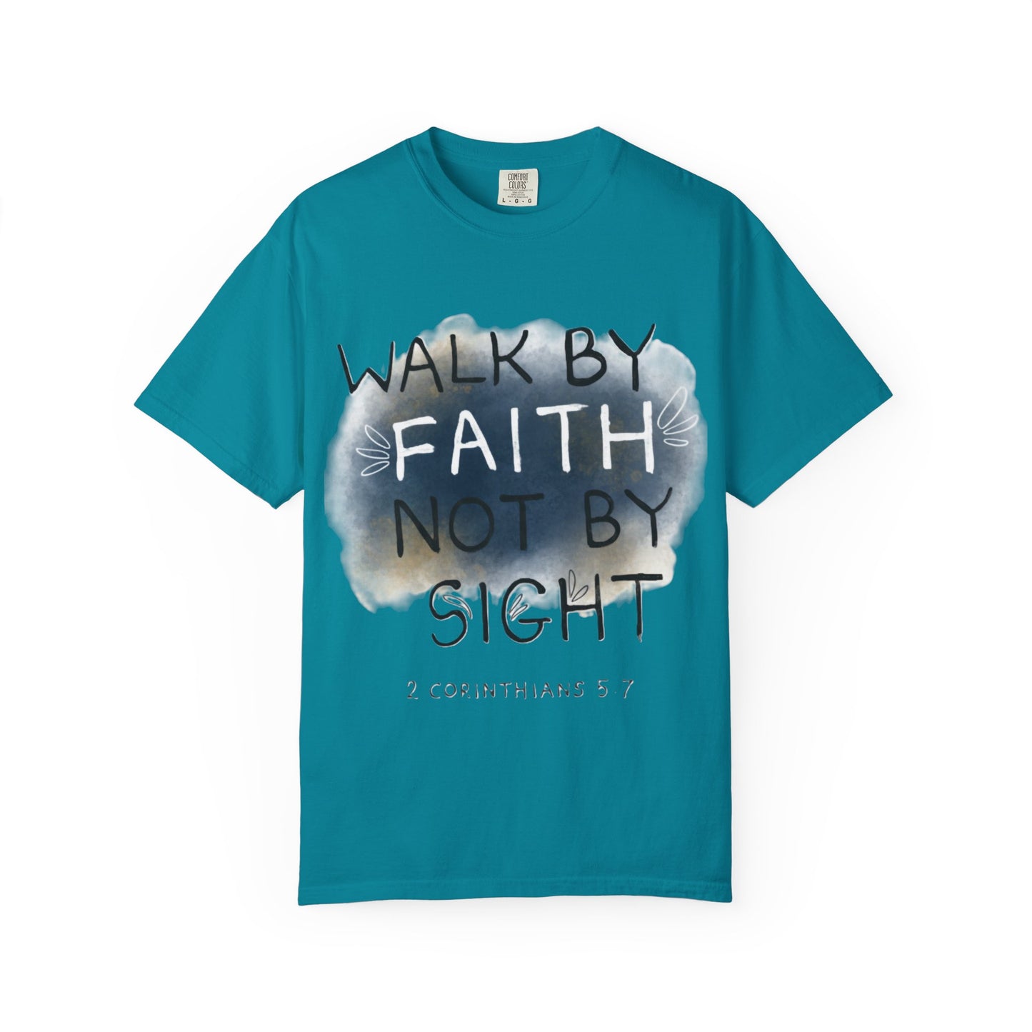 2 Corinthians 5:7 Walk in Faith Unisex T-Shirt