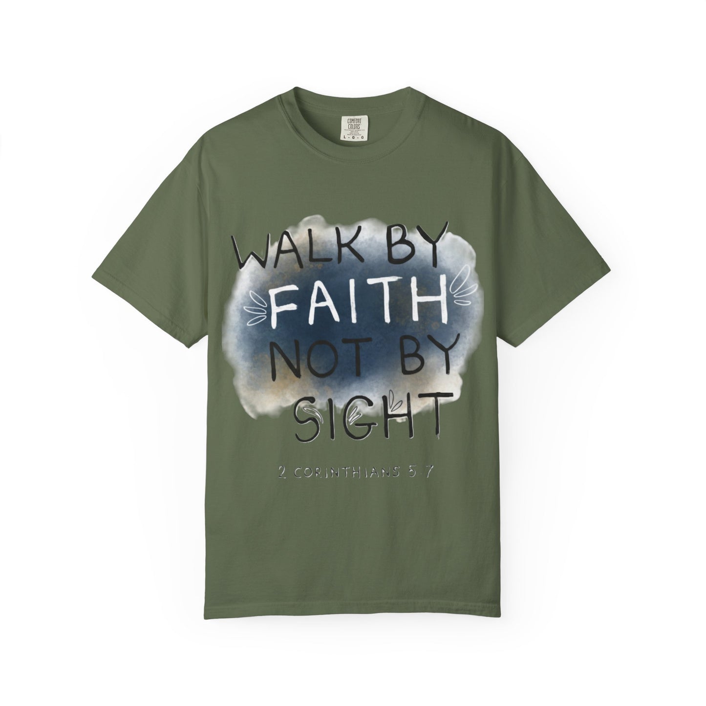 2 Corinthians 5:7 Walk in Faith Unisex T-Shirt