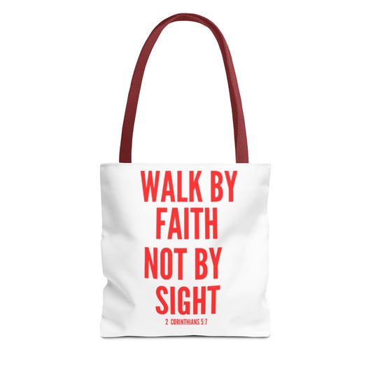 Celebratory Tote Bag - Walk by Faith Not By Sight