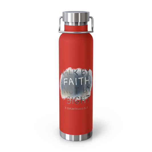 2 Corinthians 5:7 Walk in Faith Copper Vacuum Insulated Bottle, 22oz